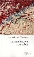 LA PERSISTANCE DU SABLE 289423273X Book Cover
