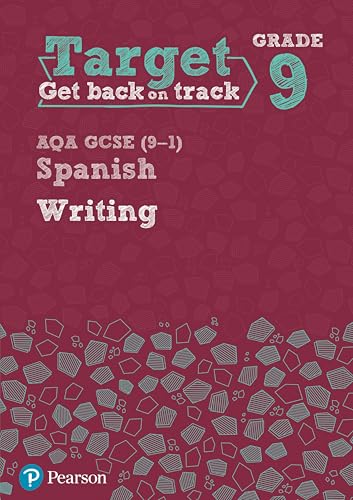 Target Grade 9 Writing GCSE 9-1 Spanish