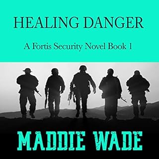 Healing Danger Audiolibro Por Maddie Wade arte de portada