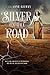 Silver on the Road (1) (The Devil's West)