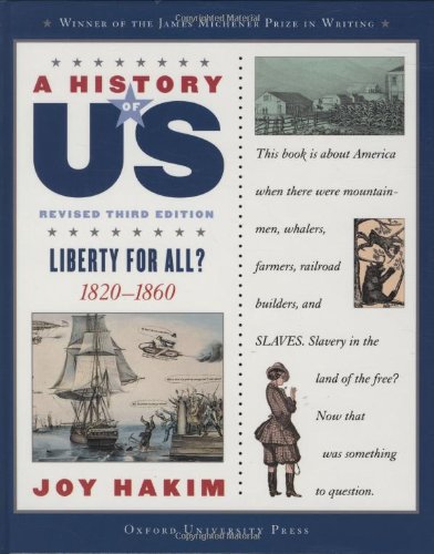 A History of US: Liberty for All?: 1820-1860A History of US Book Five