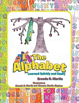 Paperback The Alphabet: Learned Quickly and Easily Book