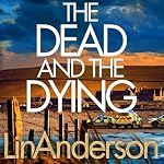Cover of The Dead and the Dying