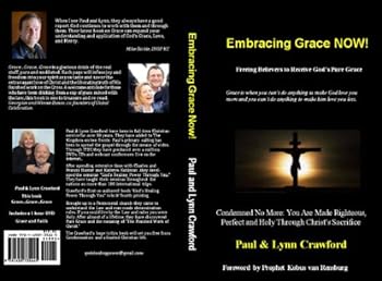 Paperback Embracing Grace NOW! (Hearing & Responding to God's Voice 2, 2) Book