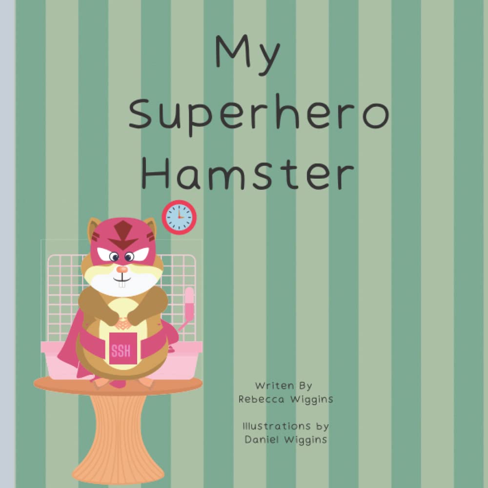 My Superhero Hamster: 1