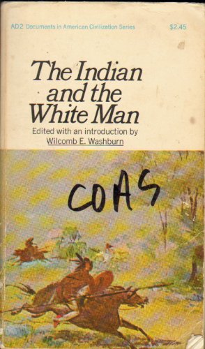 The Indian And The White Man [Unknown] B003SA9Z8W Book Cover