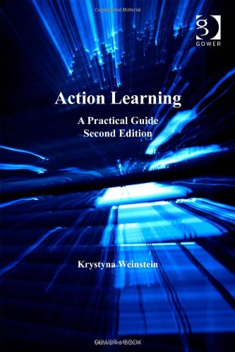 Action Learning: A Practical Guide