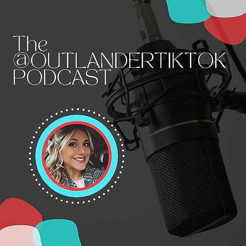 The Outlander Tiktok Podcast Podcast Por sarahmast arte de portada