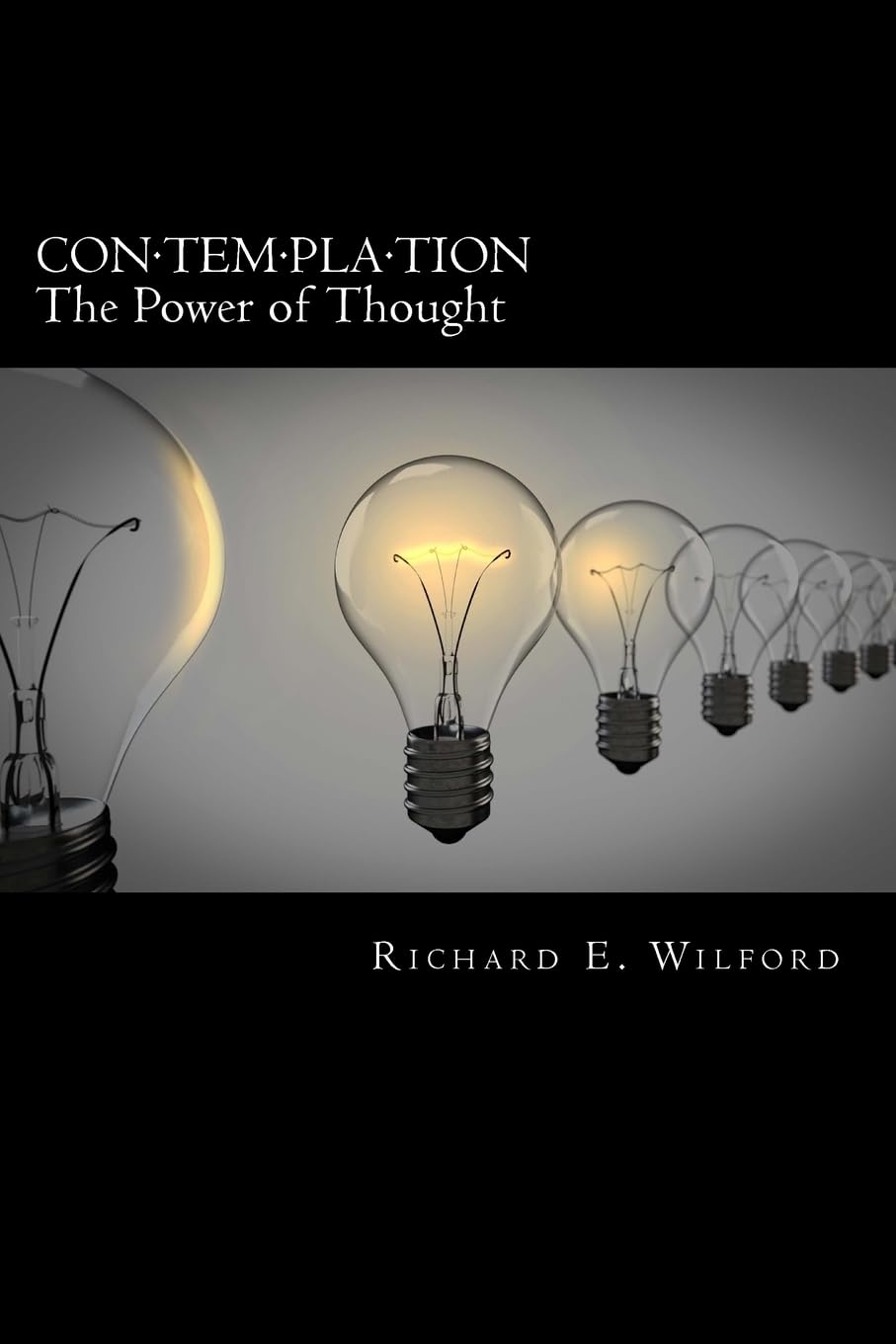 Contemplation: The Power of Thought