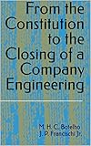 From the Constitution to the Closing of a Company Engineering (English Edition)