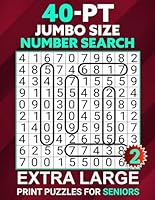 40-PT Jumbo Size Number Search: Extra Large Print Puzzles for Seniors Vol 2 B0CR8P9473 Book Cover
