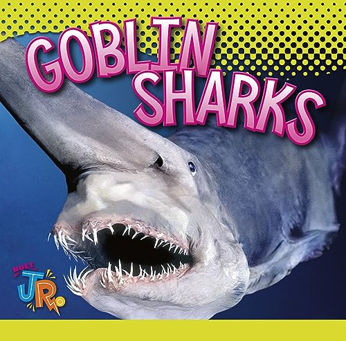 Goblin Sharks (World of Sharks)