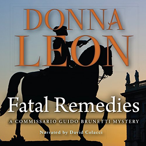 Fatal Remedies (Commissario Guido Brunetti Myst... 079278667X Book Cover