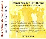  Immer Wieder Rhythmus-Berliner Tanzmusik Von 1943