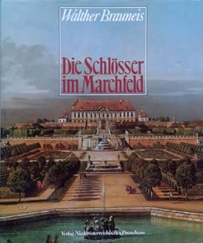 Hardcover Die Schlo¨sser im Marchfeld (German Edition) [German] Book