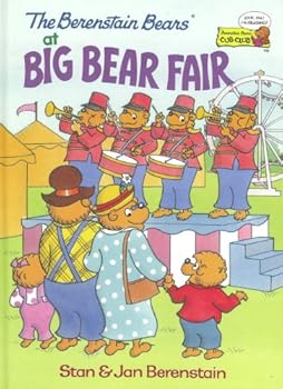 Hardcover The Berenstain Bears at Big Bear Fair (Cub Club) Book
