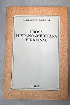 Hardcover Prosa hispanoamericana virreinal (Coleccio´n Blanquerna ; 12) (Spanish Edition) [Spanish] Book