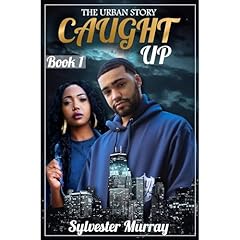 The Urban Story Caught Up 1 Audiolibro Por Sylvester Murray arte de portada
