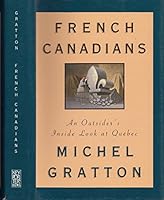 French Canadians Quebec 1550134388 Book Cover