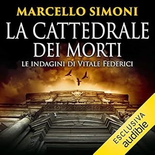 La cattedrale dei morti: Le indagini di Vitale Federici copertina
