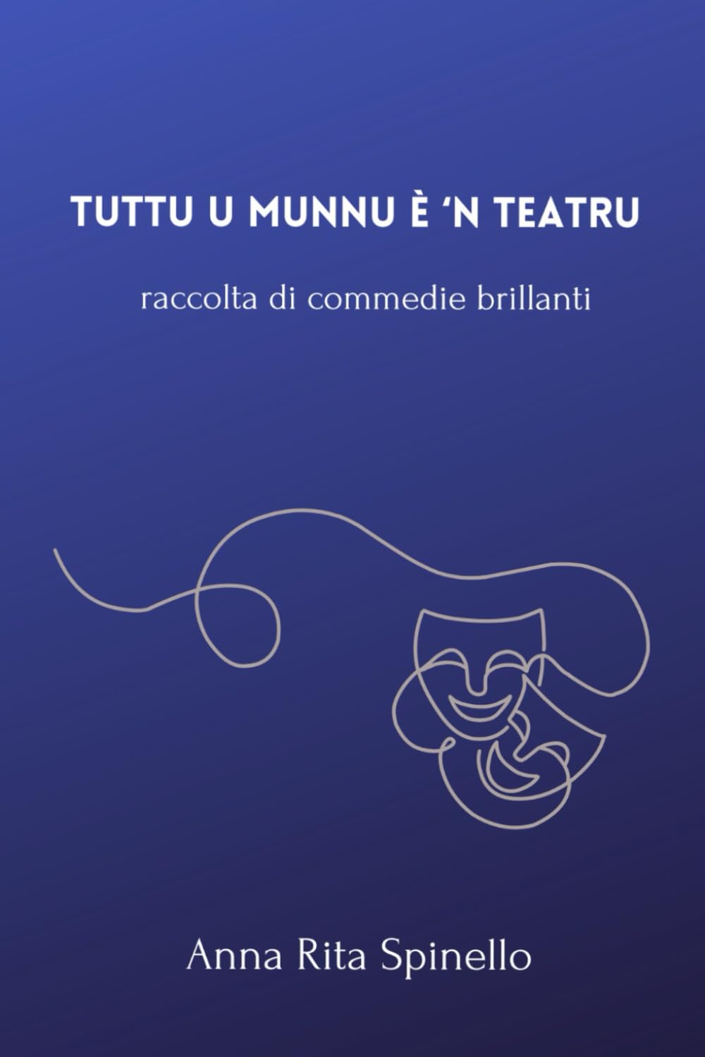 Tuttu u munnu é 'n teatru