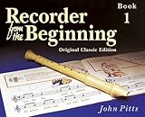 Recorder from the Beginning - Book 1: Classic Edition