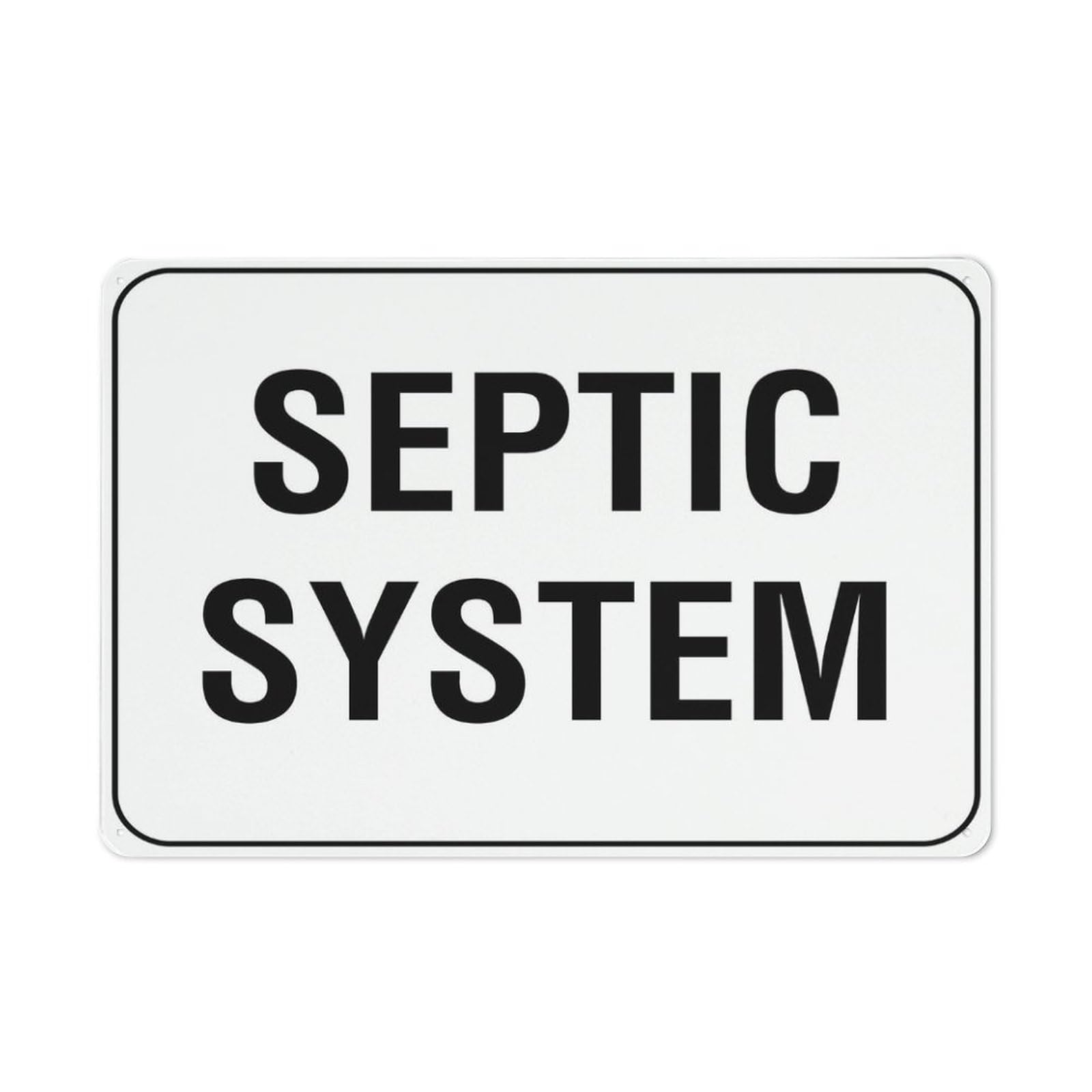 Septic System Sign, 8x12 Inch UV-Printed Aluminum Outdoor Sign, Weatherproof Security Sign for Home or Business