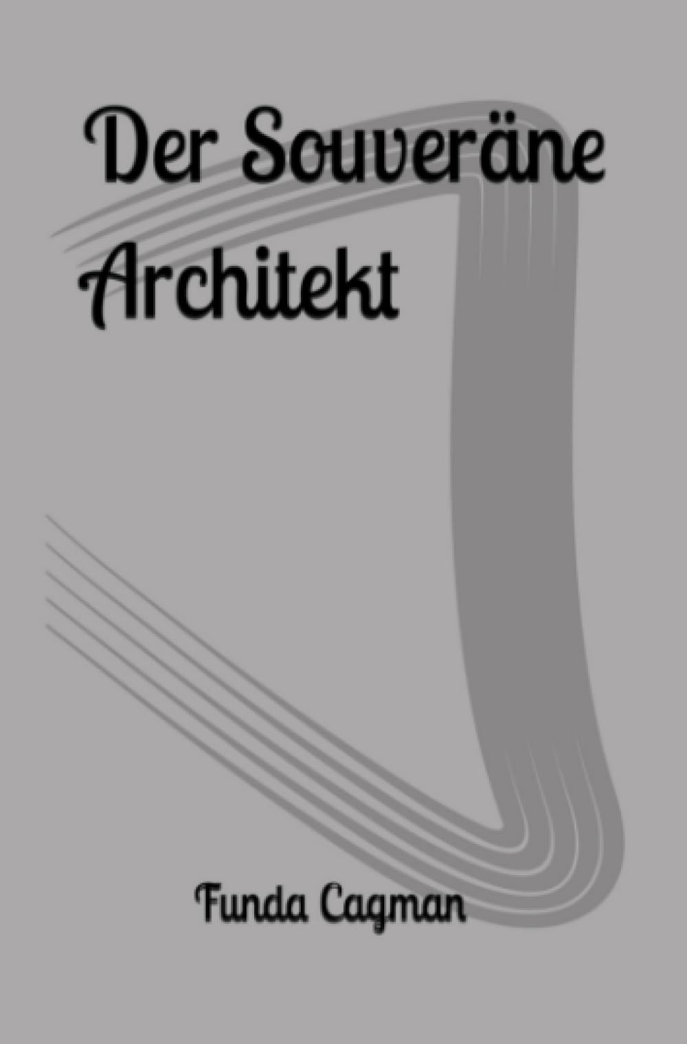 Der Souveräne Architekt
