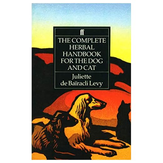 The Complete Herbal Handbook for the Dog and Cat
