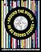 Around the World in 80 Record Stores: A guide to the best vinyl emporiums on the planet