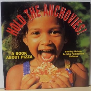 Harcourt School Publishers Trophies: Library Book Grade K Hold the Anchovies