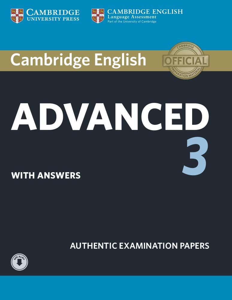 Cambridge English Advanced 3 Student's Book with Answers (CAE Practice Tests)