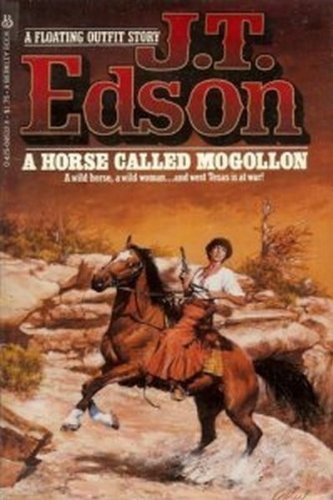Horse Called Mogollon 042504632X Book Cover