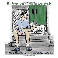 The Adventures of Master and Monster 153754716X Book Cover