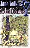 vodka flavoured water  Mountains of Love : A Jane Vodka Cocktail Cocktale (Jane Vodka\'s Cocktail Cocktales) (English Edition)