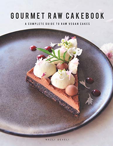  GOURMET RAW CAKEBOOK: A Complete Guide to Raw Vegan Cakes PDF Ebook En Ligne
