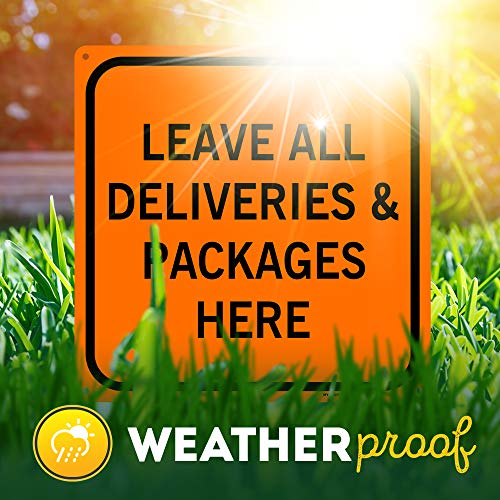 Leave Packages Deliveries Here Sign, 12" X 12" 0.40 Aluminum, Fade Resistance, Indoor/Outdoor Use, Usa Made By My Sign Center #TOP6