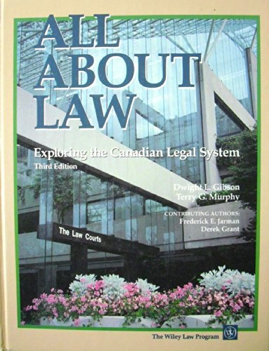 All about Law : Exploring the Canadian Legal Sy... 0471795739 Book Cover