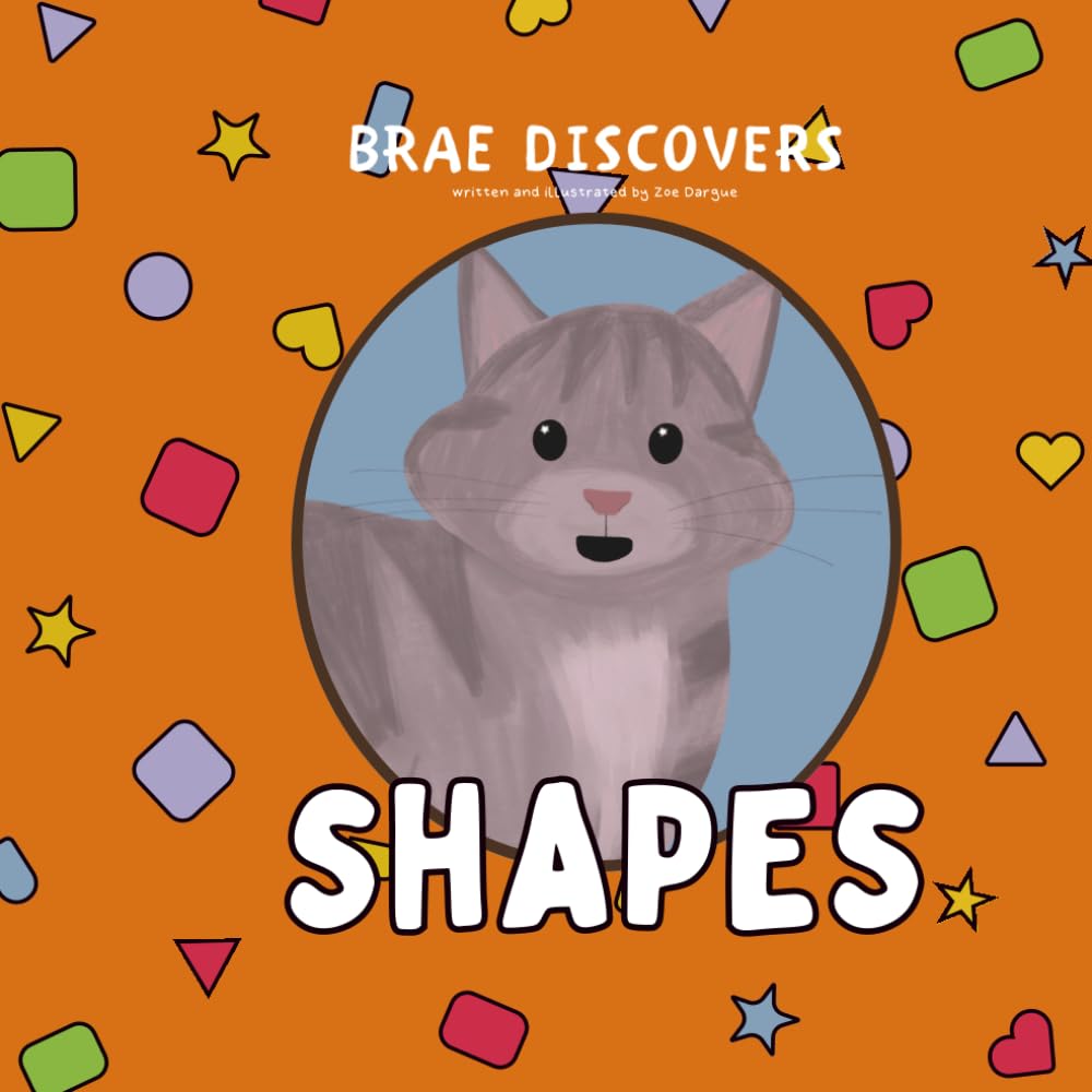 Brae Discovers Shapes (Brae Discovers: Early Years)