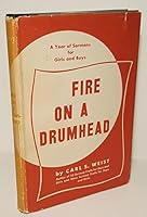 Fire on a Drumhead B008OO6BI4 Book Cover