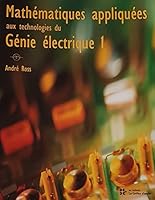 Mathematiques Appliquees aux Technologies du Genie electrique 2894430876 Book Cover