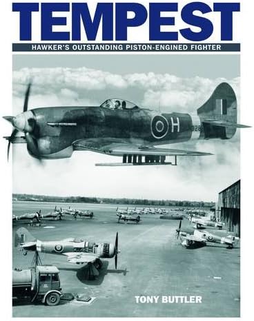 Tempest: Hawker's Outstanding Piston-engined Fighter