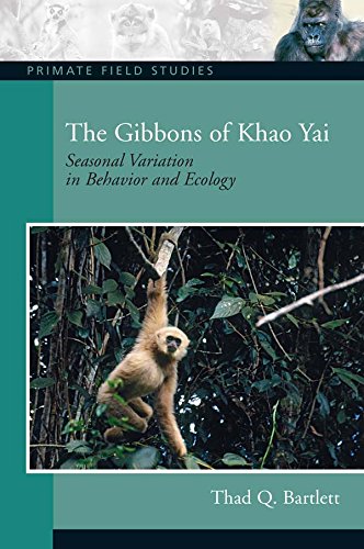 The Gibbons of Khao Yai: Seasonal Variation in Behavior and Ecology, CourseSmart eTextbook (Primate Field Studies)