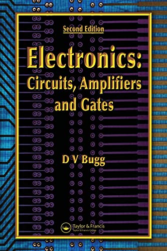 Electronics: Circuits, Amplifiers and Gates, Second Edition view 2