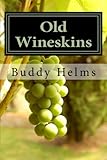 Old Wineskins