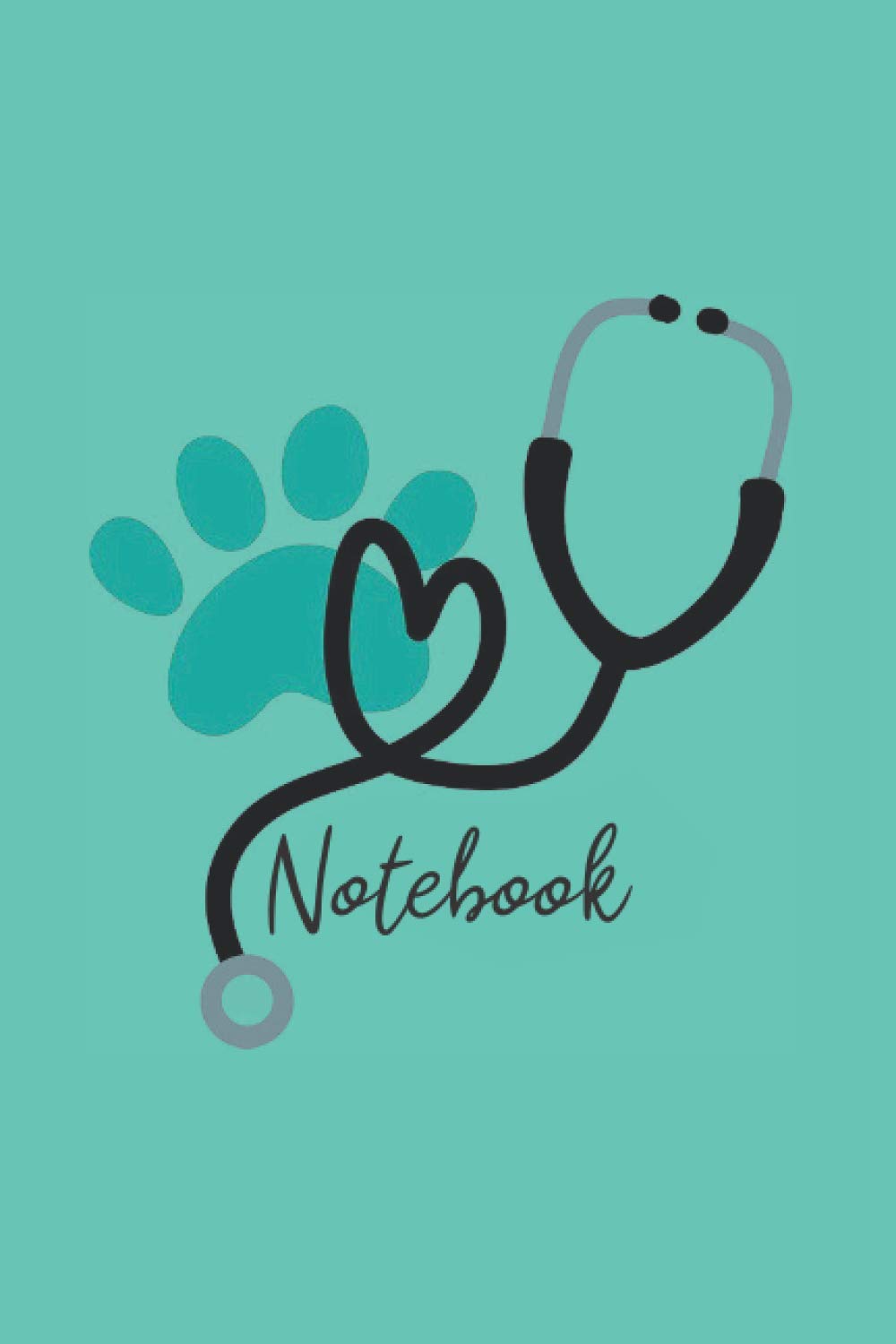NOTEBOOK: Vet Tech,Veterinarian, Veterinary Office ,Ruled Lined Journal ,6 x 9,120 pages Blank Lined Notebook.