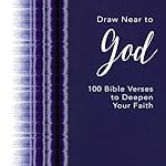 Cover of Draw Near to God