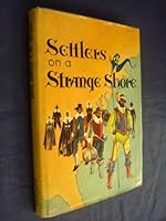 Settlers on a Strange Shore (Frontiers of America Series) 0516033670 Book Cover