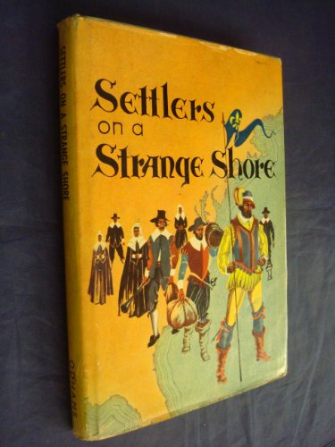 Settlers on a Strange Shore B0000CLBH7 Book Cover