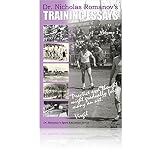 Dr. Nicholas Romanov's Training Essays, Vol. I